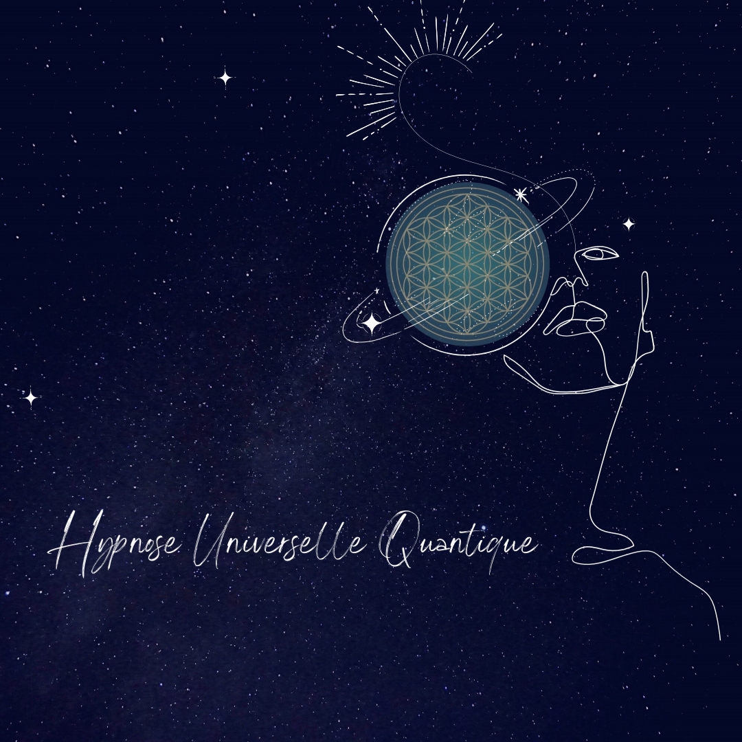 Hypnose Universelle Quantique